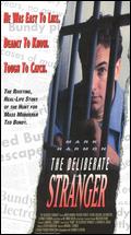 The Deliberate Stranger