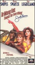 To Wong Foo, Thanks for Everything! Julie Newmar