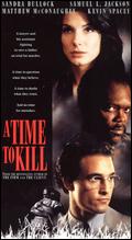 A Time to Kill