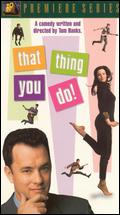 That Thing You Do!