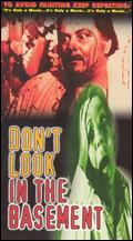 Dont Look In The Basement!