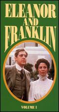 Eleanor and Franklin: The Early Years