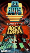 Gobots: Battle of the Rock Lords