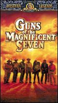 Guns of the Magnificent Seven