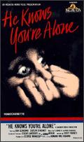 He Knows Youre Alone
