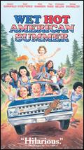 Wet Hot American Summer