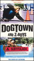 Dogtown and Z-Boys