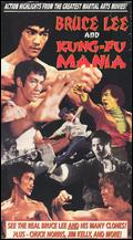 Bruce Lee and Kung Fu Mania