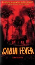 Cabin Fever