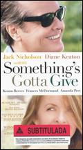 Somethings Gotta Give