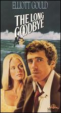 The Long Goodbye