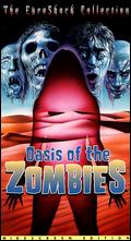 Oasis of the Zombies