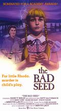 The Bad Seed
