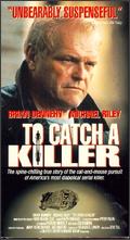 To Catch a Killer