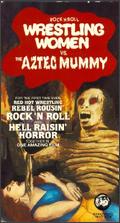Wrestling Women vs. the Aztec Mummy
