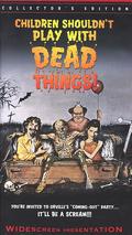 Children Shouldnt Play With Dead Things